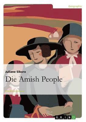 Juliane Sikora - Amish People, Häftad