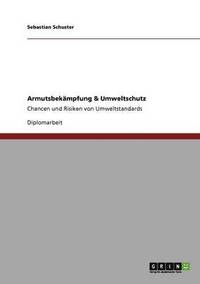 bokomslag Armutsbekampfung & Umweltschutz