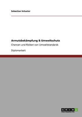 bokomslag Armutsbekämpfung & Umweltschutz