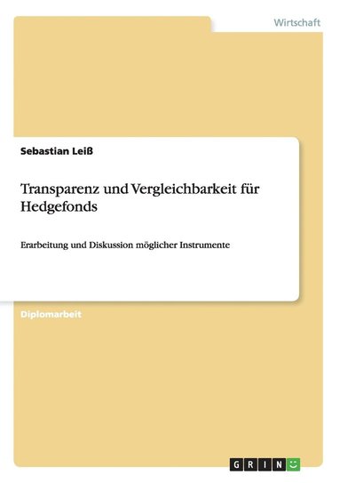 bokomslag Transparenz Und Vergleichbarkeit Fur Hedgefonds