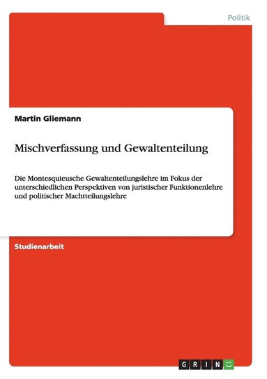 bokomslag Mischverfassung Und Gewaltenteilung
