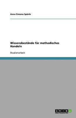 bokomslag Wissensbestände für methodisches Handeln