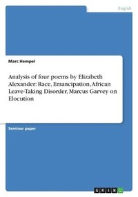 bokomslag Analysis of Four Poems by Elizabeth Alexander