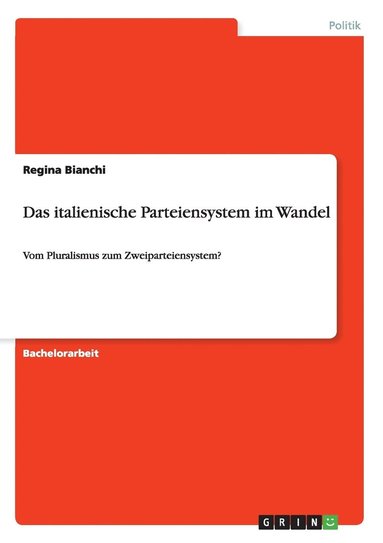 bokomslag italienische Parteiensystem im Wandel