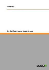 bokomslag Dolchzahnkatze Megantereon