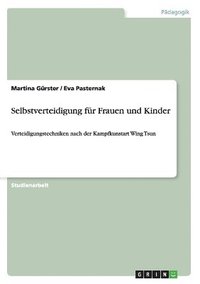 bokomslag Selbstverteidigung für Frauen und Kinder