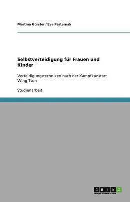 Selbstverteidigung fur Frauen und Kinder 1