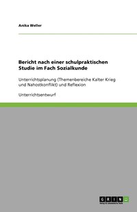 bokomslag Bericht Nach Einer Schulpraktischen Studie Im Fach Sozialkunde