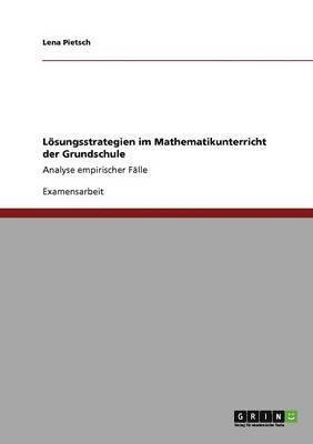 bokomslag Lösungsstrategien im Mathematikunterricht der Grundschule