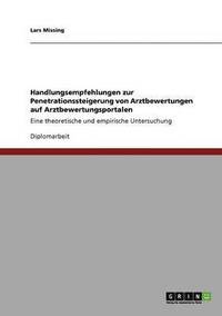 bokomslag Handlungsempfehlungen zur Penetrationssteigerung von Arztbewertungen auf Arztbewertungsportalen