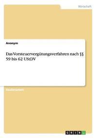 bokomslag Das Vorsteuervergtungsverfahren nach  59 bis 62 UStDV