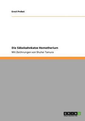 Die Sbelzahnkatze Homotherium 1