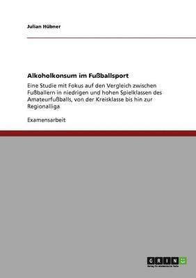 bokomslag Alkoholkonsum im Fußballsport