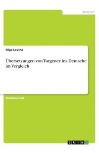 bokomslag bersetzungen von Turgenev ins Deutsche im Vergleich
