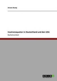 bokomslag Insolvenzquoten in Deutschland und den USA
