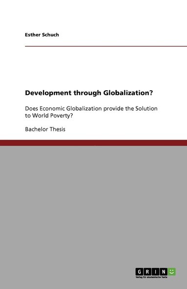 bokomslag Development Through Globalization?