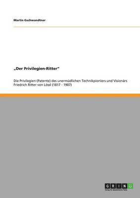 bokomslag "Der Privilegien-Ritter"