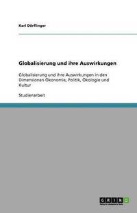 bokomslag Globalisierung und ihre Auswirkungen