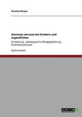 Anorexia nervosa bei Kindern und Jugendlichen 1