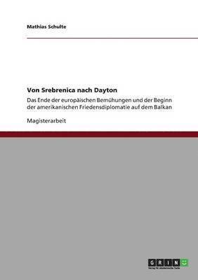 bokomslag Von Srebrenica nach Dayton