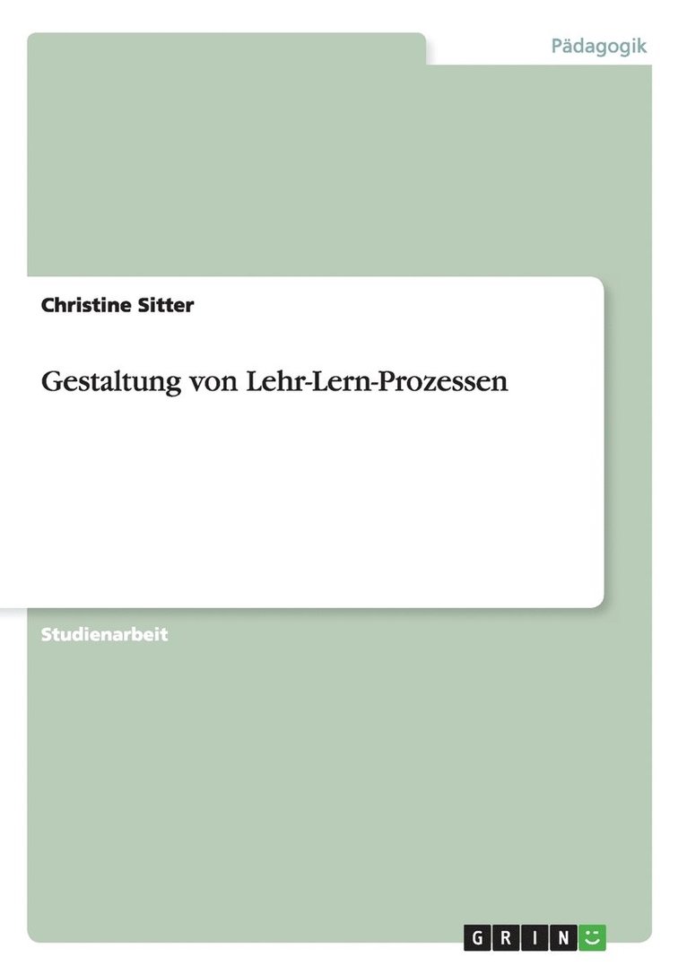 Gestaltung von Lehr-Lern-Prozessen 1