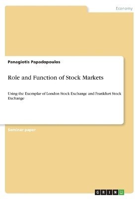 Role and Function of Stock Markets 1