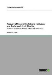 bokomslag Recovery of Financial Markets and Institutions and Challenges in Post-Crisis Era