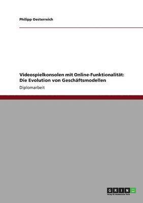 bokomslag Videospielkonsolen mit Online-Funktionalitat