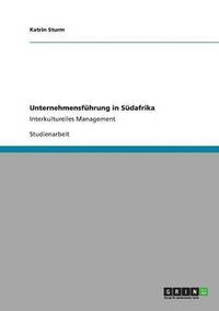 bokomslag Unternehmensführung in Südafrika