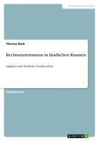 bokomslag Rechtsextremismus in Landlichen Raumen