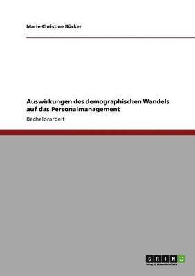 bokomslag Auswirkungen des demographischen Wandels auf das Personalmanagement