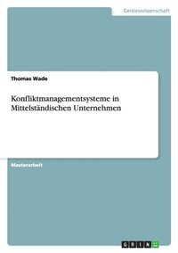 bokomslag Konfliktmanagementsysteme in Mittelstndischen Unternehmen