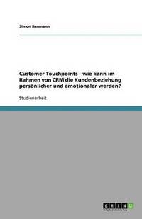 bokomslag Customer Touchpoints