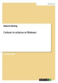 bokomslag Culture in Relation to Walmart