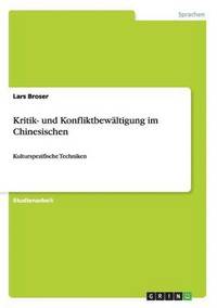 bokomslag Kritik- und Konfliktbewltigung im Chinesischen