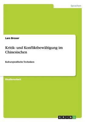 Kritik- und Konfliktbewltigung im Chinesischen 1