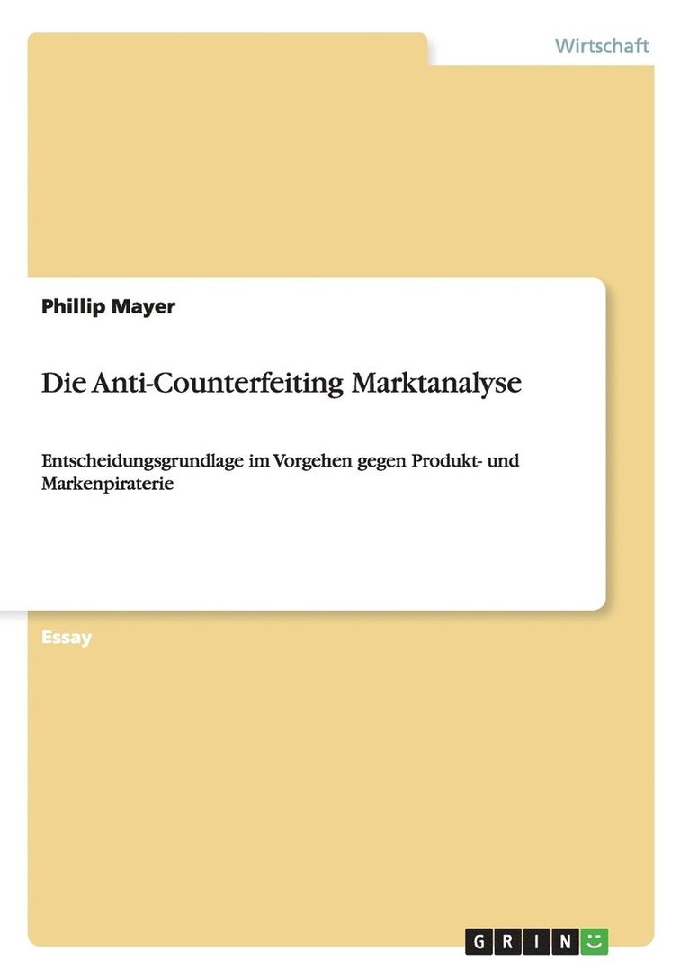 Die Anti-Counterfeiting Marktanalyse 1