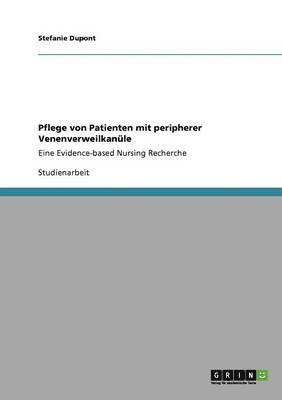 Pflege von Patienten mit peripherer Venenverweilkanle 1