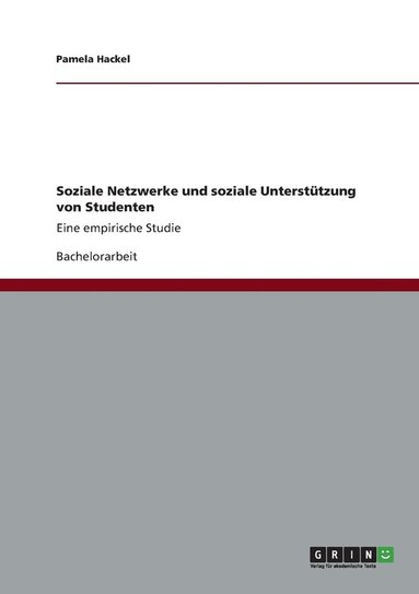 bokomslag Soziale Netzwerke und soziale Unterstützung von Studenten