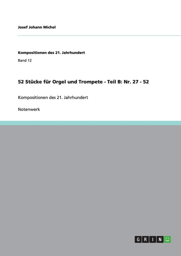 52 Stucke fur Orgel und Trompete - Teil B 1