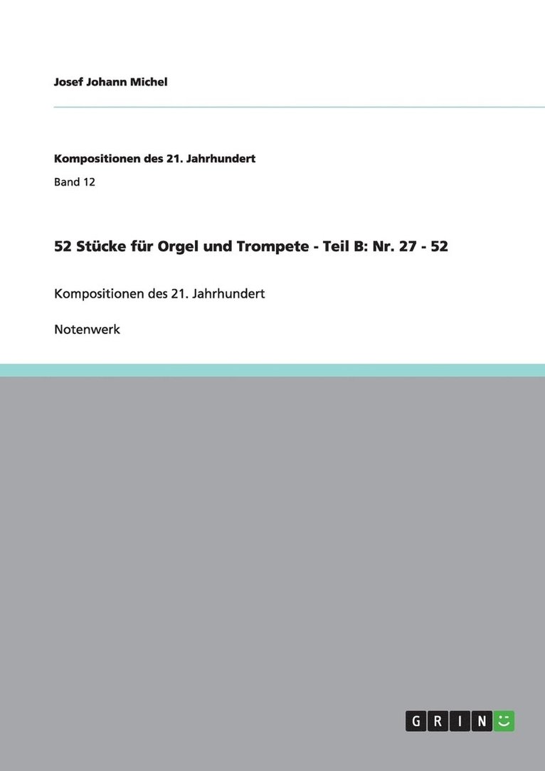 52 Stcke fr Orgel und Trompete - Teil B 1