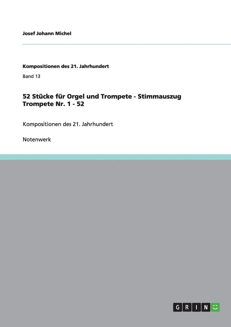 52 Stcke fr Orgel und Trompete - Stimmauszug Trompete Nr. 1 - 52 1