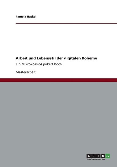 bokomslag Arbeit und Lebensstil der digitalen Bohème
