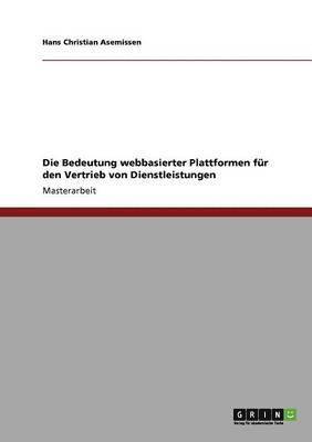 bokomslag Bedeutung webbasierter Plattformen für den Vertrieb von Dienstleistungen