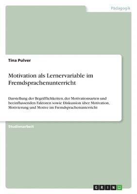 bokomslag Motivation als Lernervariable im Fremdsprachenunterricht