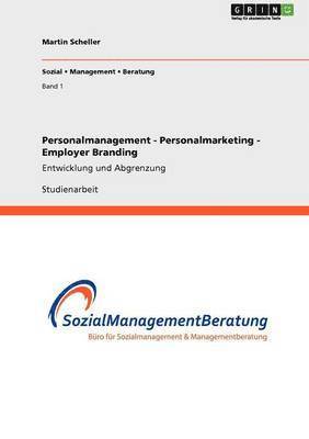Martin Scheller - Personalmanagement - Personalmarketing - Employer Branding, Häftad