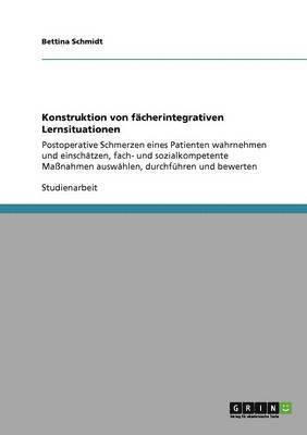 bokomslag Konstruktion von fächerintegrativen Lernsituationen