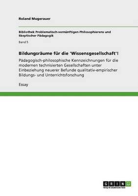 Bildungsrume fr die 'Wissensgesellschaft'! 1