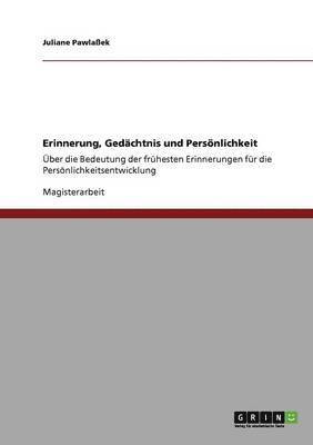 Erinnerung, Gedchtnis und Persnlichkeit 1