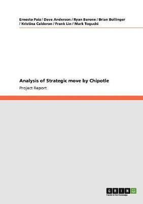 bokomslag Analysis of Strategic move by Chipotle